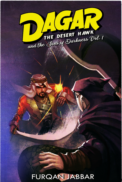 Dagar the Desert Hawk and the Sons of Darkness Vol. 1 (Classic Edition)