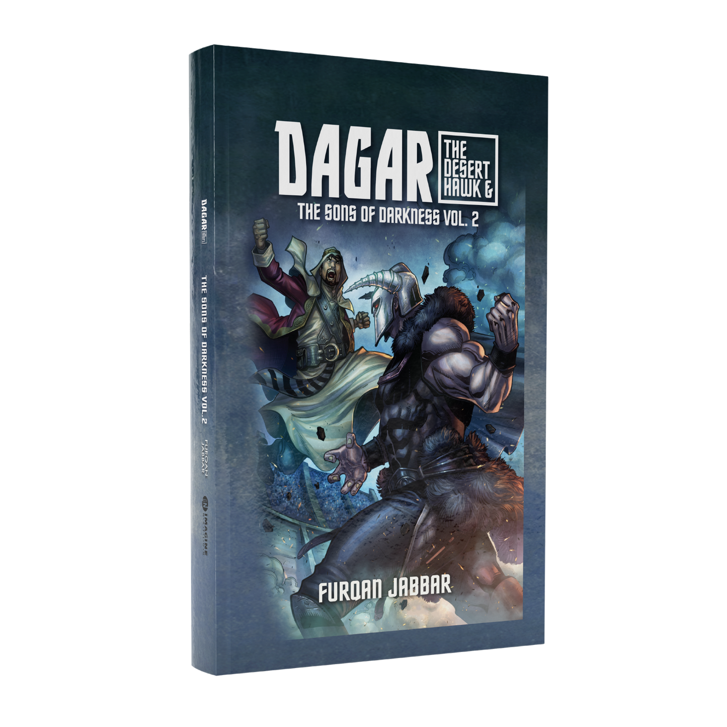 Dagar the Desert Hawk and the Sons of Darkness Vol. 2 (Paperback Version)