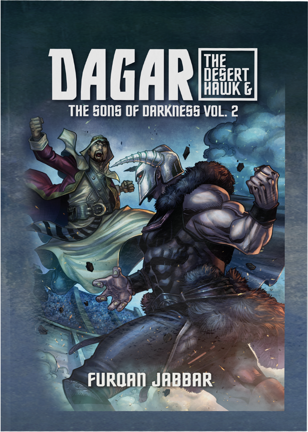 Dagar the Desert Hawk and the Sons of Darkness Vol. 2 (Paperback Version)